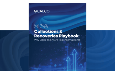 2026 Collections & Recoveries Playbook: Why Digital and AI Are No Longer Optional