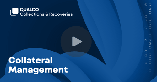 Efficiently manage, classify, and add collateral assets to cases with QUALCO Collections & Recoveries (QCR)