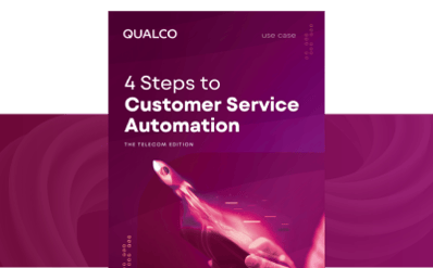 4 Steps to Customer Service Automation: The Telecommunications Edition