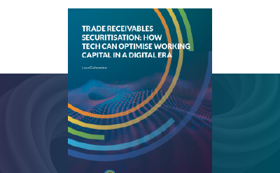 Trade Receivables Securitisation: How Tech can optimise working capital in a Digital Era