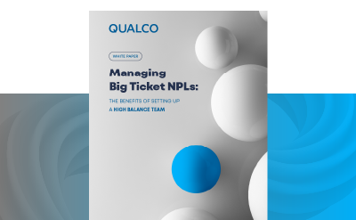 [Whitepaper] Managing Big Ticket NPLs: The Benefits of Setting up a High Balance Team