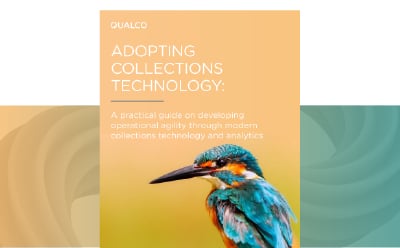 DCA & Debt Buyer's Edition - A practical guide on developing   operational agility through   modern collections technology   and analytics