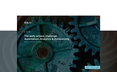 The early arrears challenge - Automation, Analytics & Outsourcing