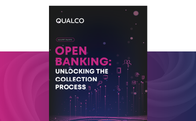 [Whitepaper] Open Banking: Unlocking the collection process
