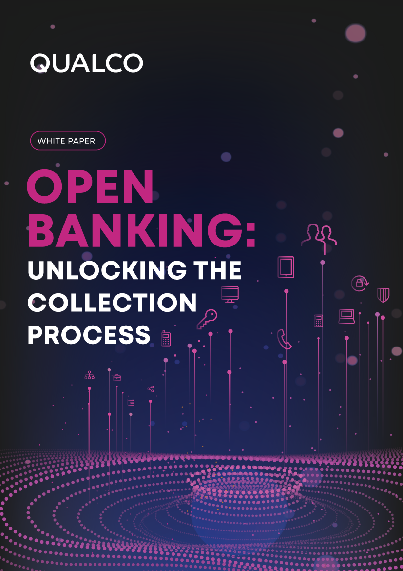 OPEN BANKING: UNLOCKING THE COLLECTION PROCESS